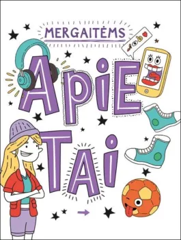 Mergaitėms apie tai