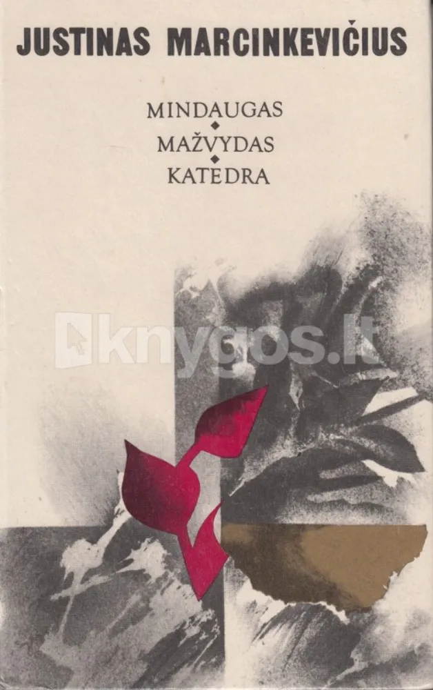Mindaugas. Mažvydas. Katedra