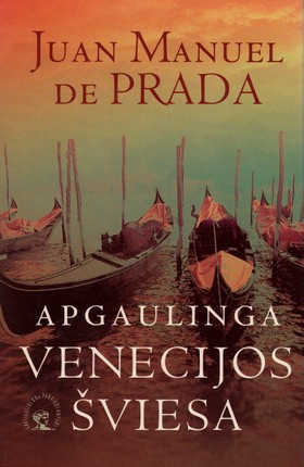 Apgaulinga Venecijos šviesa