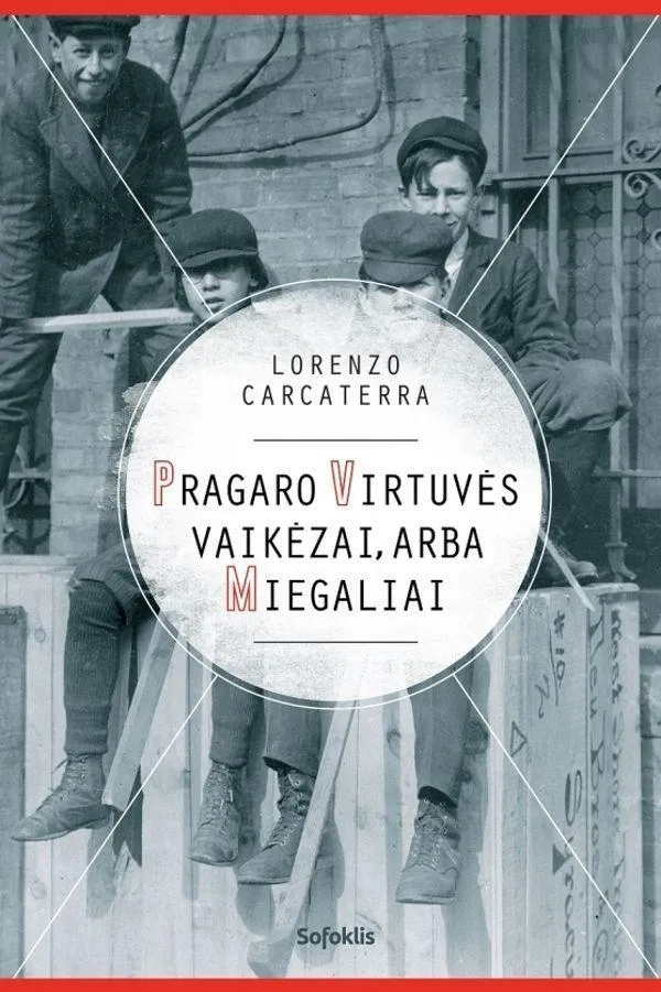 Pragaro virtuvės vaikėzai, arba Miegaliai