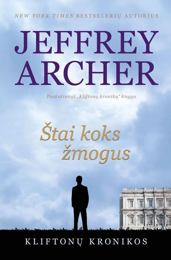 Štai koks žmogus (7-oji „Kliftonų kronikos“ knyga)