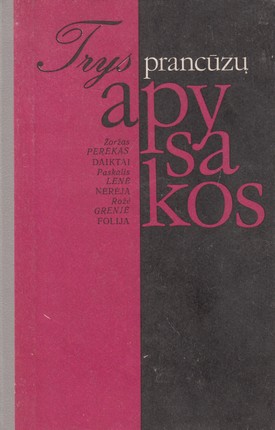 Trys prancūzų apysakos
