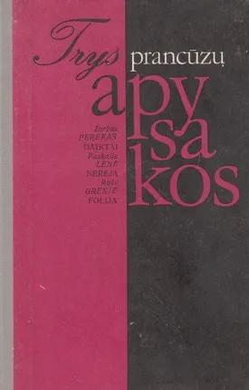 Trys prancūzų apysakos