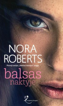 Balsas naktyje. Serijos "Nakties istorijos" 1-oji knyga