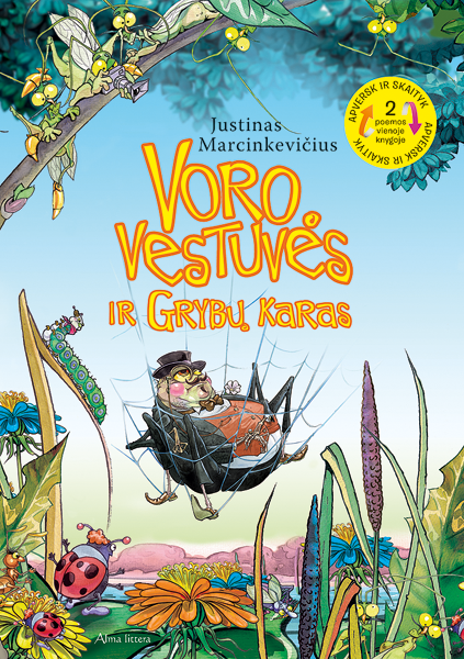 Grybų karas ir Voro vestuvės