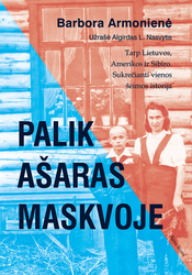 Palik ašaras Maskvoje