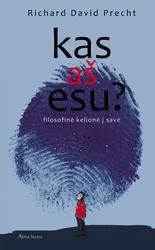 Kas aš esu? Filosofinė kelionė į save