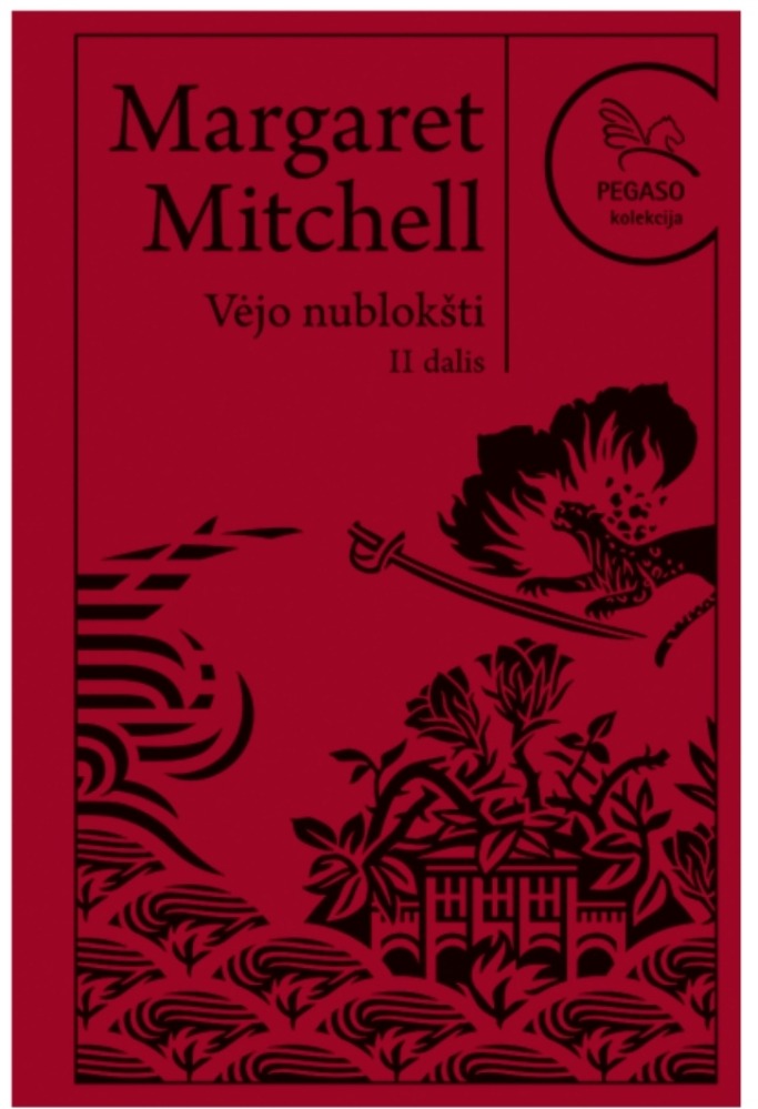 Vėjo nublokšti. II dalis