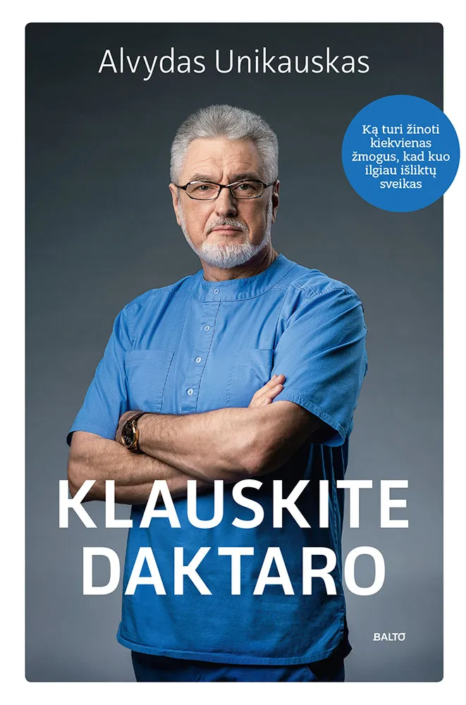 Klauskite daktaro