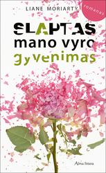 Slaptas mano vyro gyvenimas
