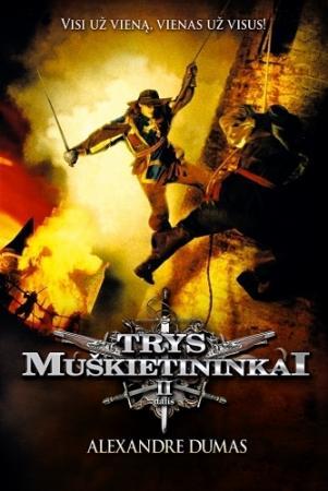 Trys muškietininkai. 2 dalis