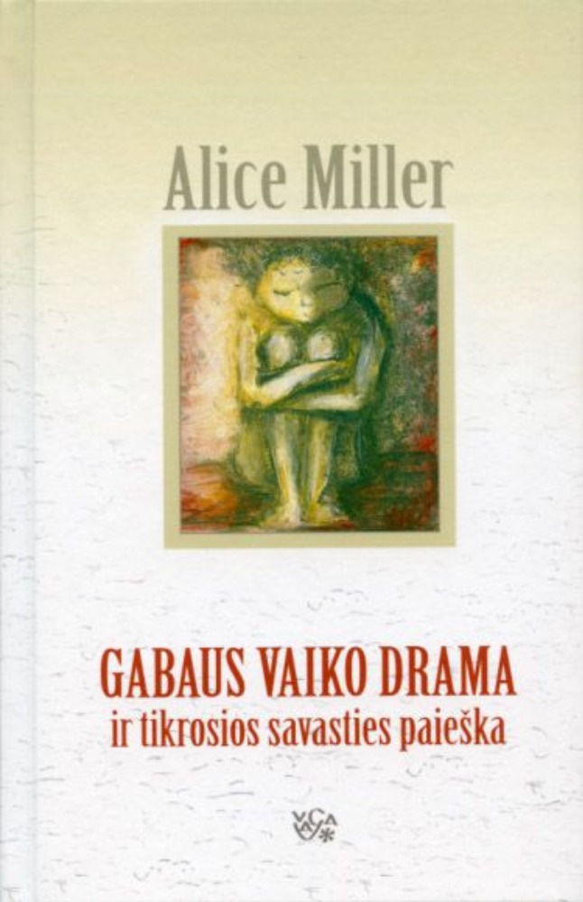 Gabaus vaiko drama ir tikrosios savasties paieška