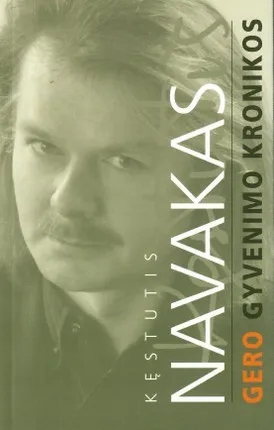 Gero gyvenimo kronikos (2005)