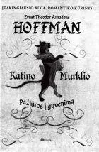 Katino Murklio pažiūros į gyvenimą
