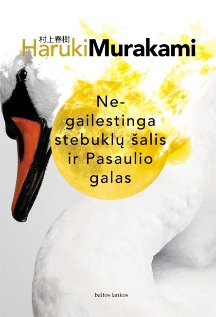 Negailestinga stebuklų šalis ir pasaulio galas