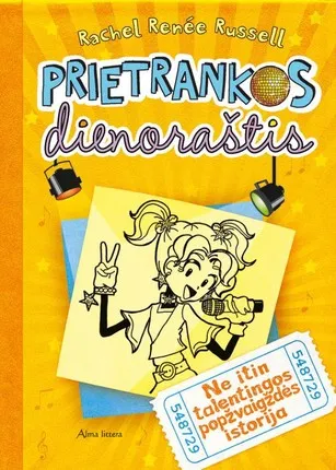 Prietrankos dienoraštis 3. Ne itin talentingos popžvaigždės istorija