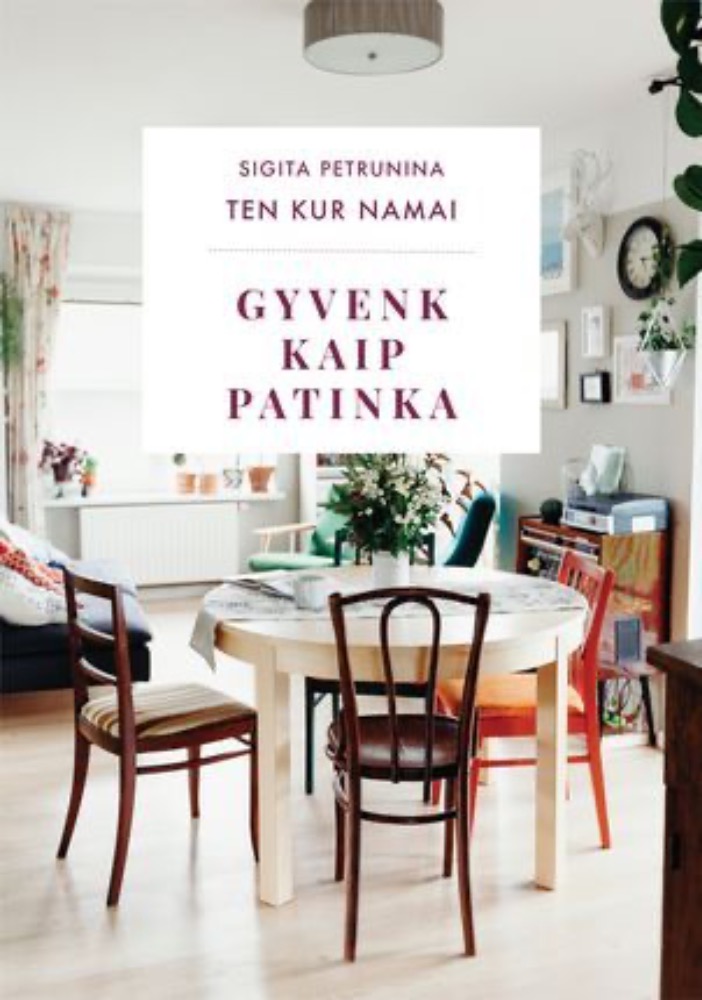 Gyvenk kaip patinka