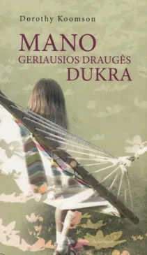 Mano geriausios draugės dukra