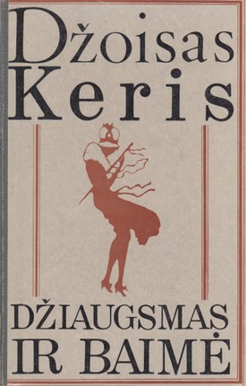 Džiaugsmas ir baimė