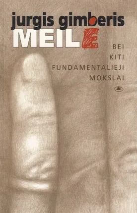 Meilė bei kiti fundamentalieji mokslai