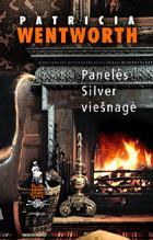 Panelės Silver viešnagė