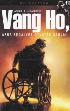 Vang Ho, arba begalvės gyvatės gauja