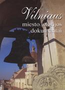 Vilniaus miesto istorijos dokumentai