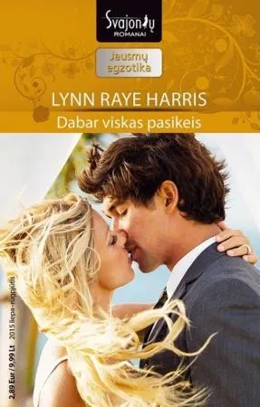 Dabar viskas pasikeis (Jausmų egzotika)