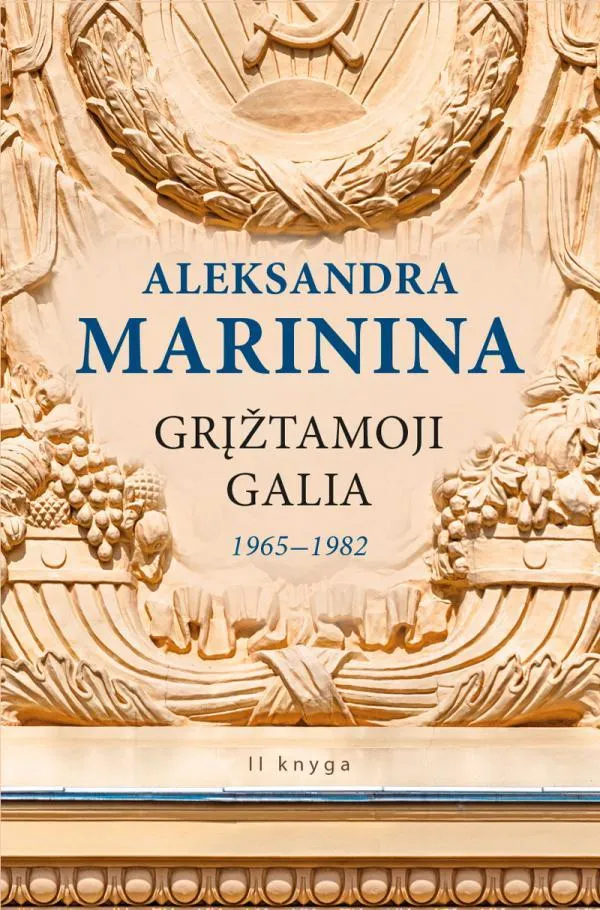 Grįžtamoji galia, 2 tomas (1965-1982)
