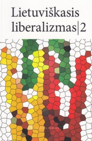 Lietuviškasis liberalizmas 2