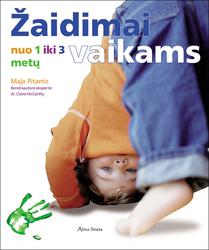 Žaidimai vaikams nuo 1 iki 3 metų