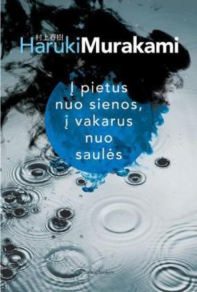 Į pietus nuo sienos, į vakarus nuo saulės