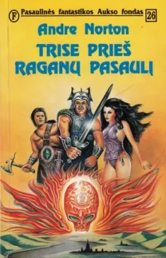 Trise prieš raganų pasaulį (PFAF 26)
