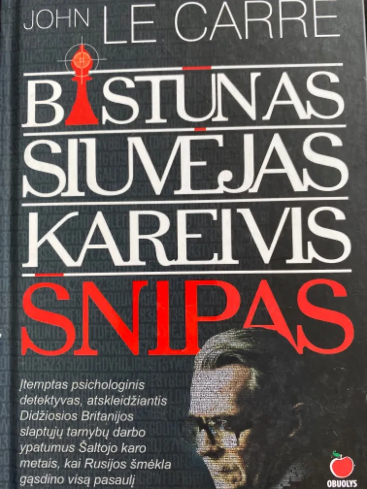 Bastūnas, siuvėjas, kareivis, šnipas