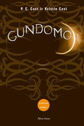 Gundomoji. Ciklo „Nakties namai' 6-oji knyga