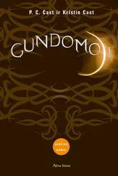 Gundomoji. Ciklo „Nakties namai' 6-oji knyga