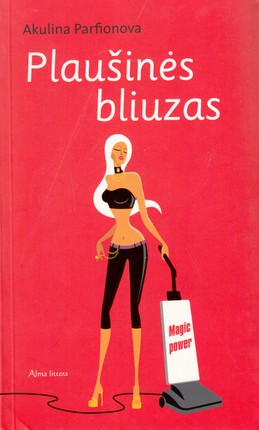 Plaušinės bliuzas