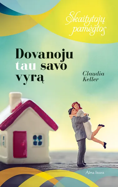 Dovanoju tau savo vyrą