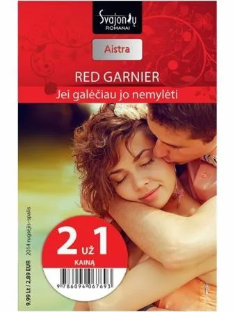Jei galėčiau jo nemylėti (Aistra) 