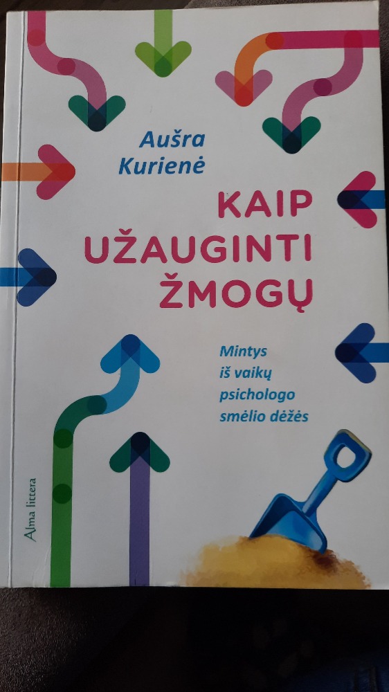 Kaip užauginti žmogų