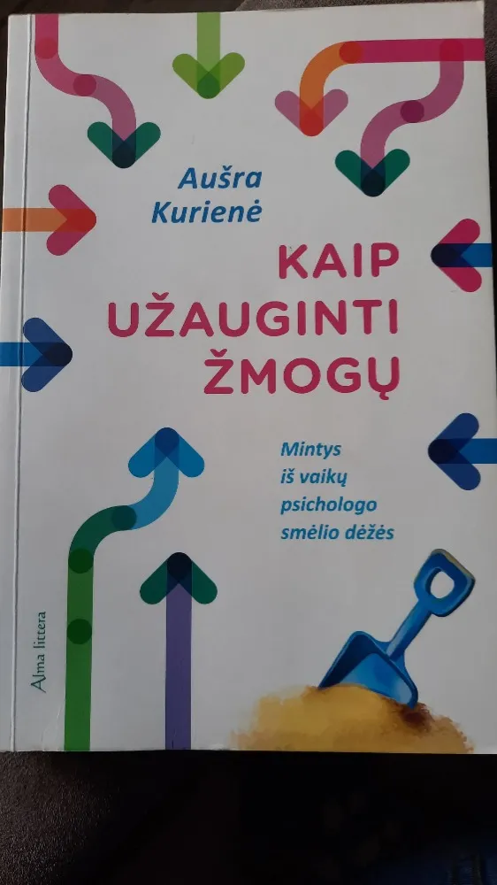 Kaip užauginti žmogų