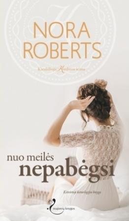 Nuo meilės nepabėgsi (4 knyga)