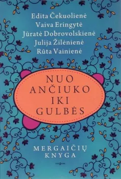 Nuo ančiuko iki gulbės. Mergaičių knyga