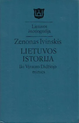 Lietuvos istorija iki Vytauto Didžiojo mirties
