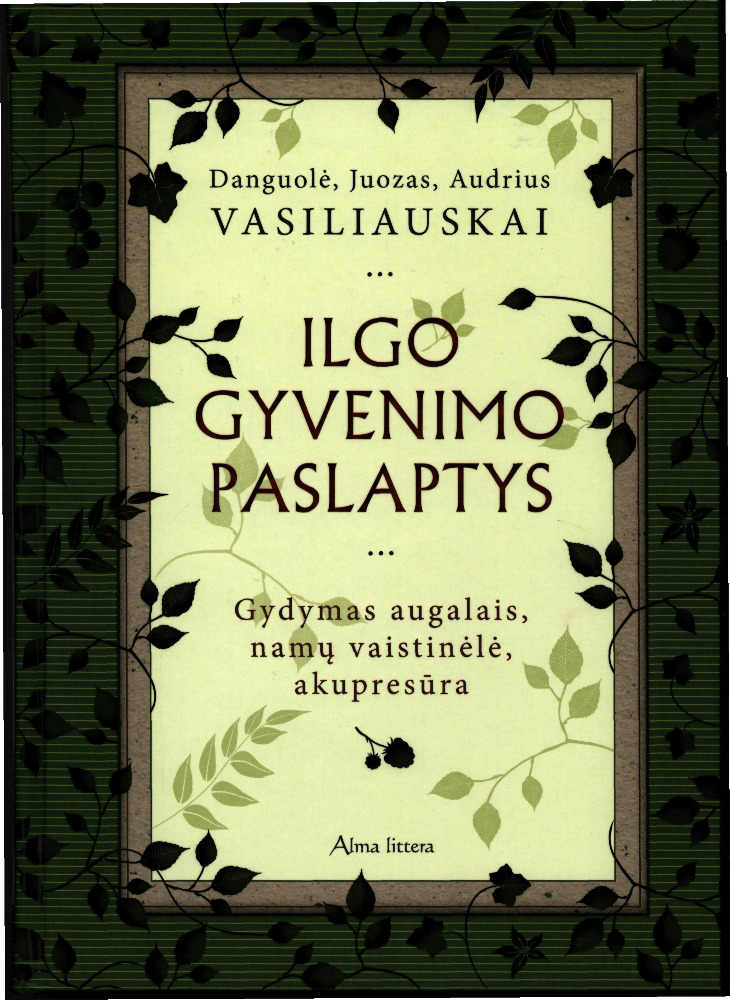 Ilgo gyvenimo paslaptys