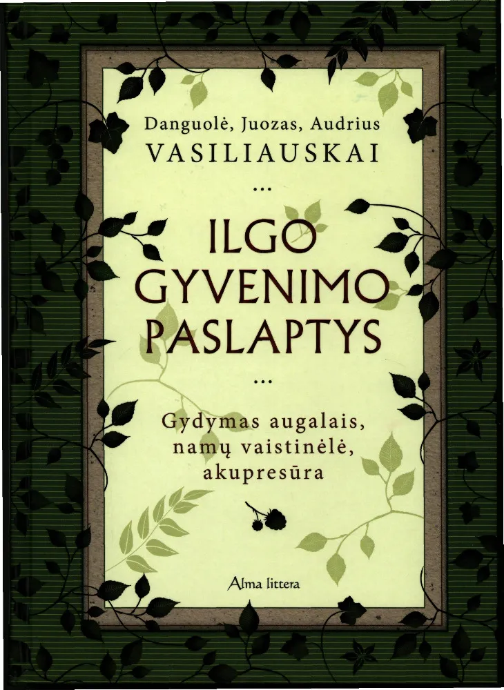 Ilgo gyvenimo paslaptys