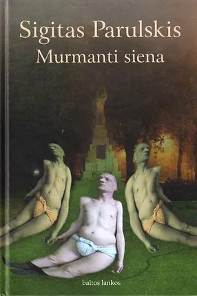 Murmanti siena