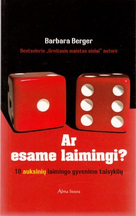 Ar esame laimingi?