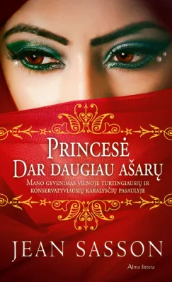 Princesė. Dar daugiau ašarų
