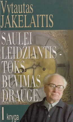 Saulei leidžiantis - toks buvimas drauge I knyga